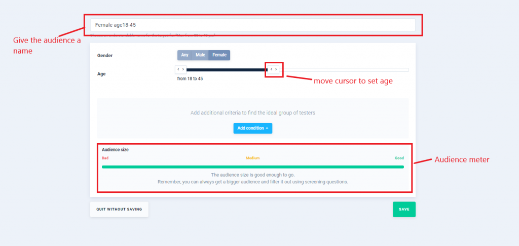 Setting the right audience for unmoderated test study