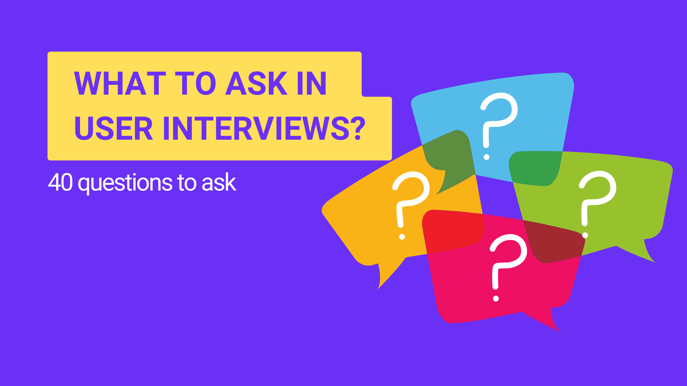 Good user interview questions