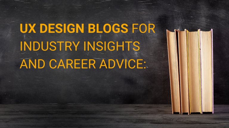 UX design blogs for industry insights and career advice